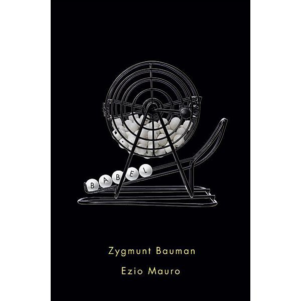 Babel, Zygmunt Bauman, Ezio Mauro