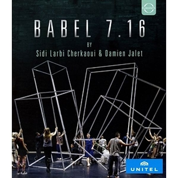 Babel 7.16, Sidi Larbi Cherkaoui, Damien Jalet