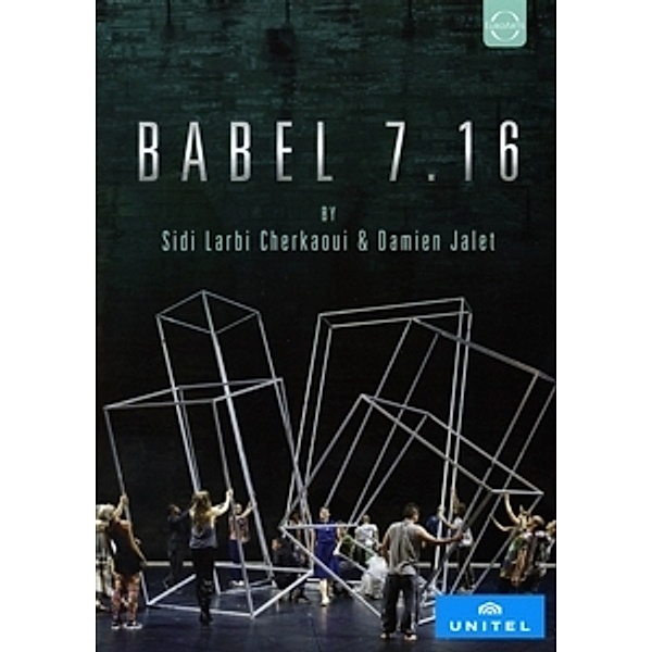 Babel 7.16, Sidi Larbi Cherkaoui, Damien Jalet