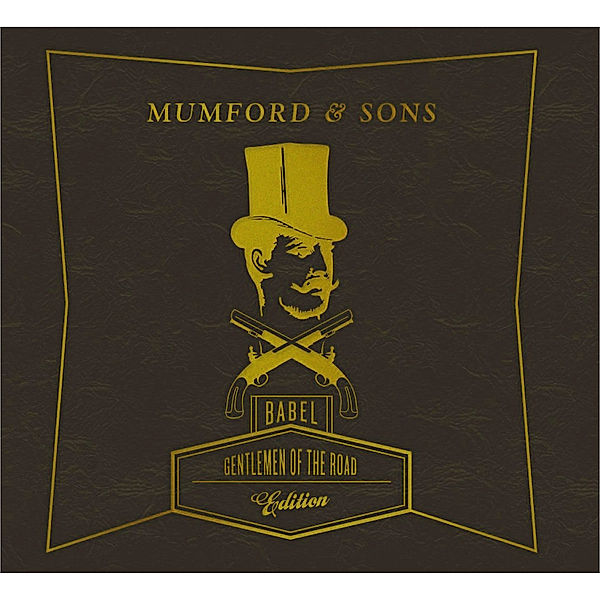 Babel (Gentlemen Of The Road Edition), Mumford & Sons