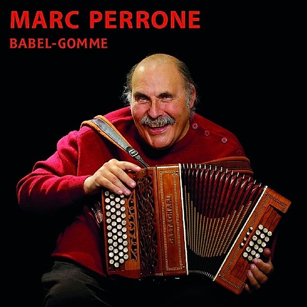 Babel-Gomme, Marc Perrone