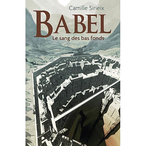 Babel / Librinova, Sirieix Camille Sirieix