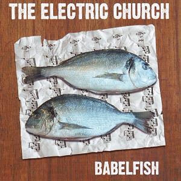 Babelfish, The Electric Church