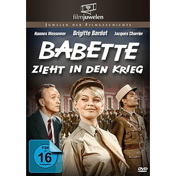Babette zieht in den Krieg, Brigitte Bardot