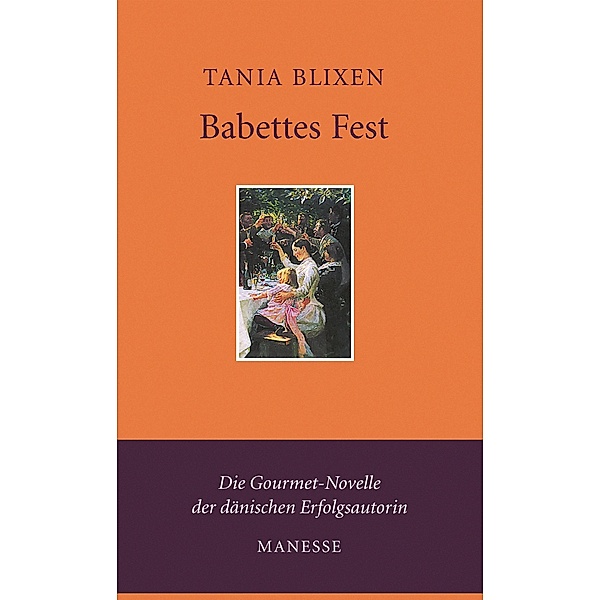 Babettes Fest / Manesse indigo, Tania Blixen