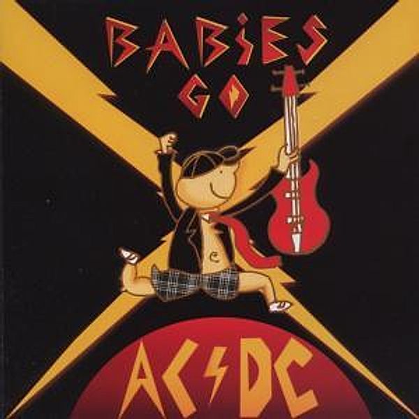 Babies Go Ac/Dc, AC/DC