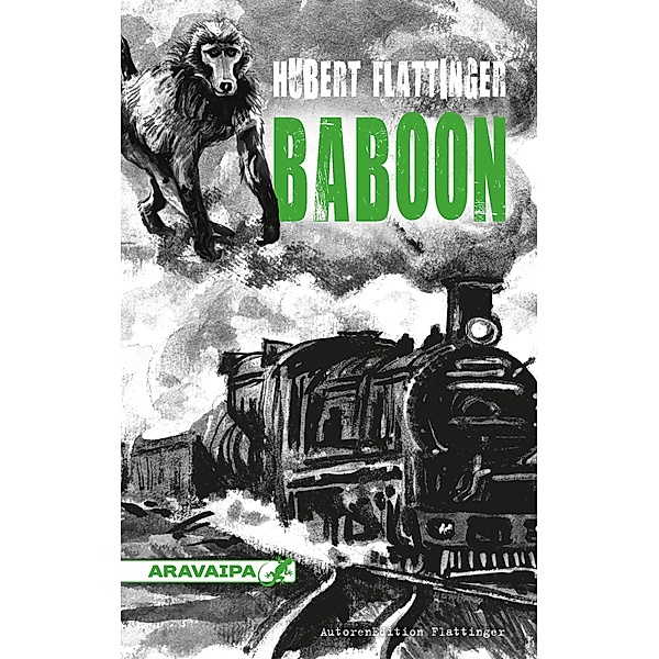 Baboon / AutorenEdtion, Hubert Flattinger