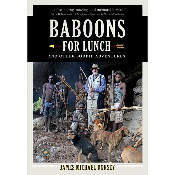 Baboons for Lunch, James Michael Dorsey