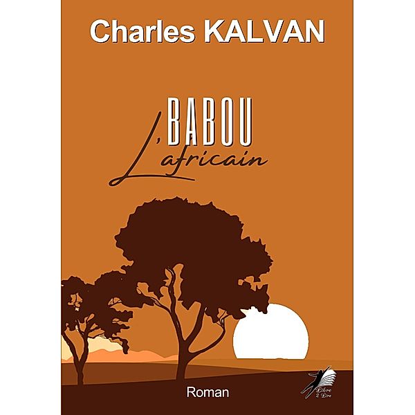 Babou l'Africain, Charles Kalvan