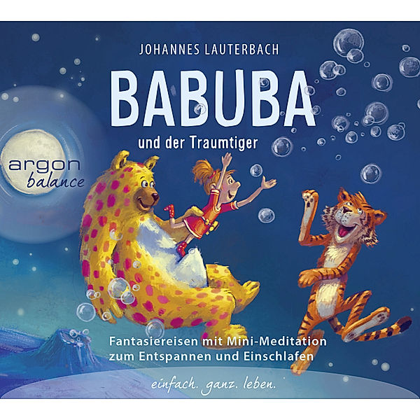 Babuba und der Traumtiger,1 Audio-CD, Johannes Lauterbach