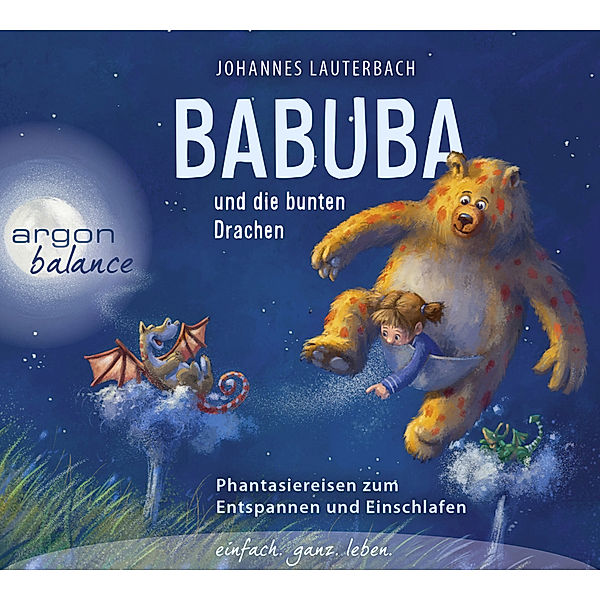 Babuba und die bunten Drachen,1 Audio-CD, Johannes Lauterbach