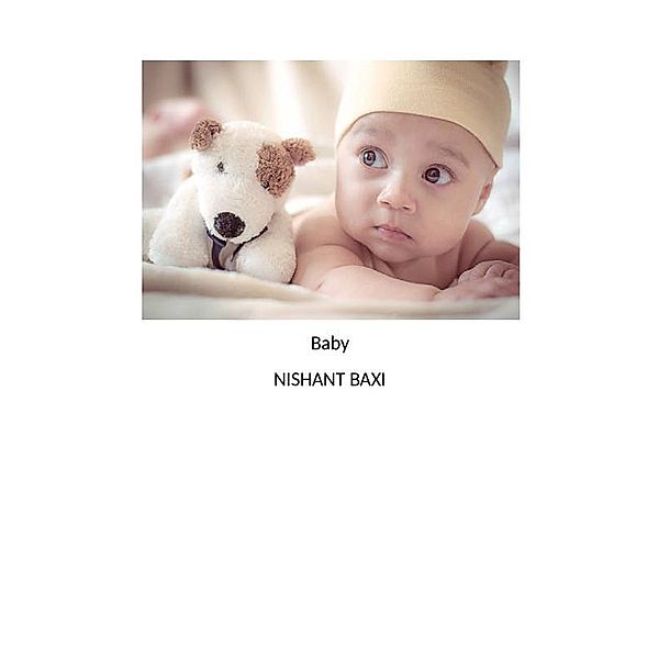 Baby, Nishant Baxi