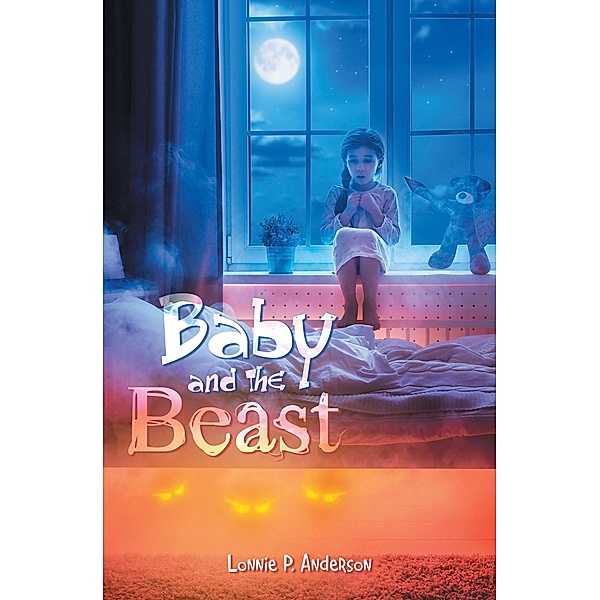 Baby and the Beast, Lonnie P. Anderson