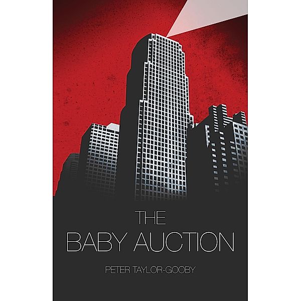 Baby Auction / The Conrad Press, Peter Taylor-Gooby