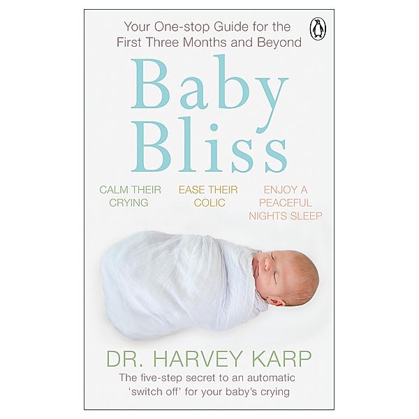 Baby Bliss, Harvey Karp