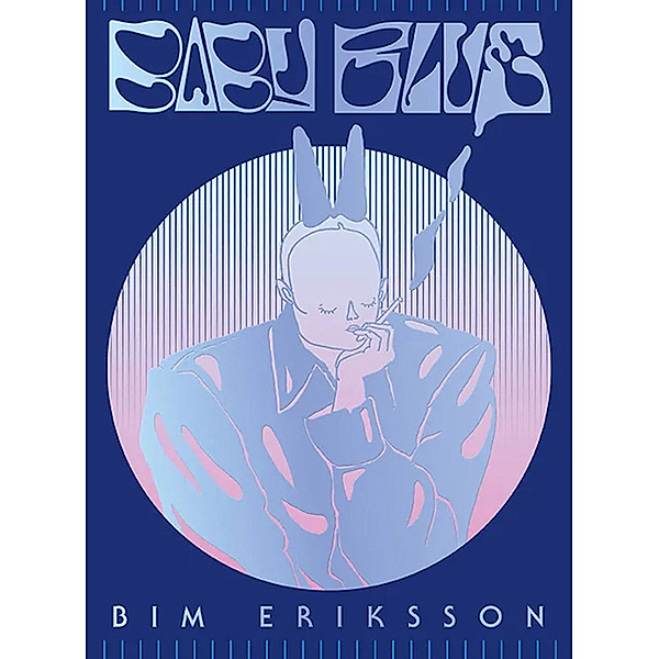 Baby Blue, Bim Eriksson