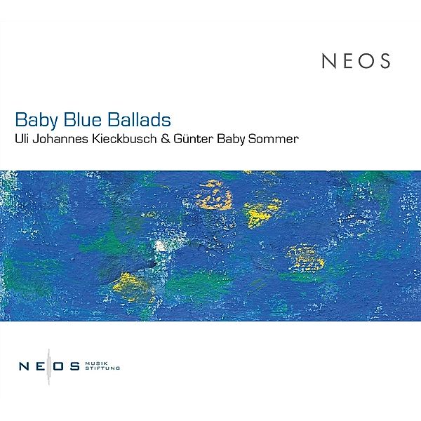 Baby Blue Ballads, Uli Johannes Kieckbusch, Günter Baby Sommer