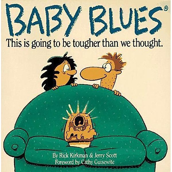 Baby Blues, Rick Kirkman, Jerry Scott