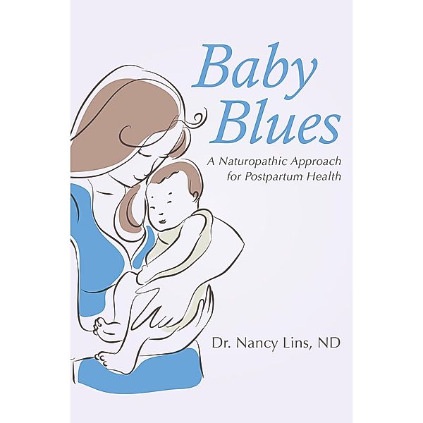 Baby Blues, Nancy Lins ND