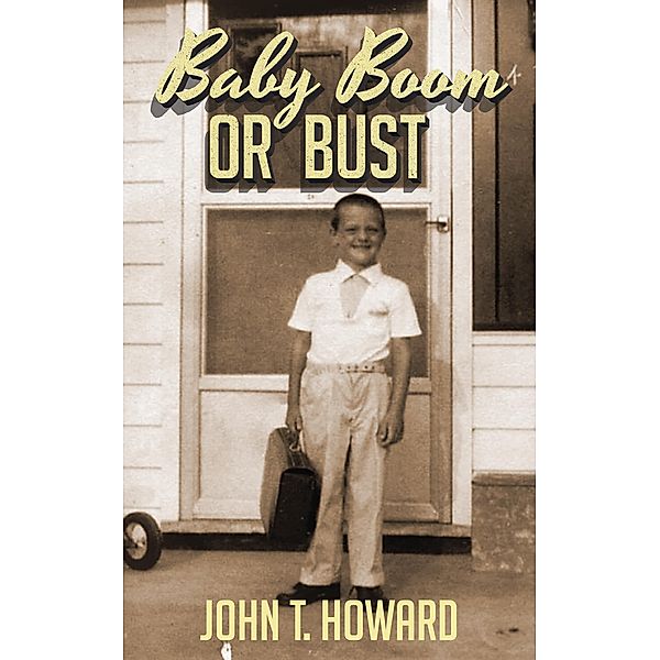 Baby Boom or Bust, John T. Howard