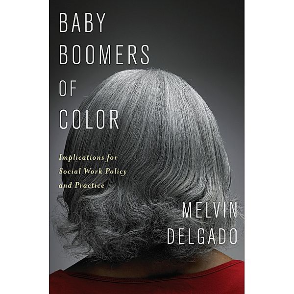 Baby Boomers of Color, Melvin Delgado