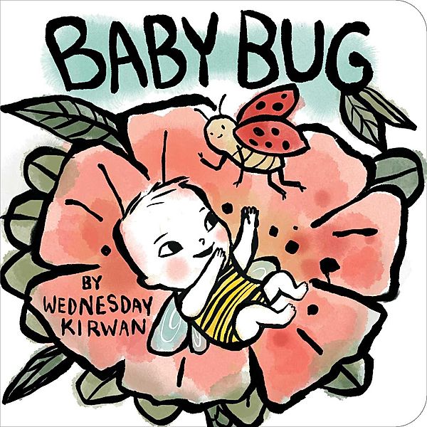 Baby Bug, Wednesday Kirwan