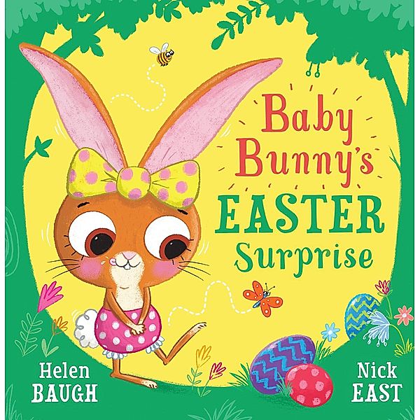 Baby Bunny's Easter Surprise, Helen Baugh
