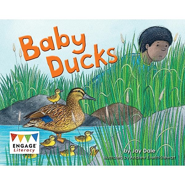 Baby Ducks / Raintree Publishers, Jay Dale