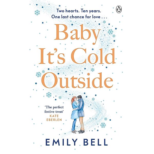 Baby It's Cold Outside, Emily Bell