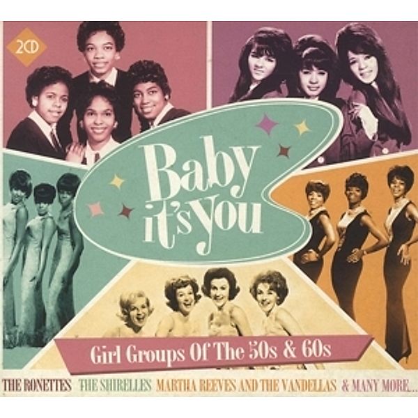 Baby Its You-Girl Groups Of The 50s & 60s, Diverse Interpreten