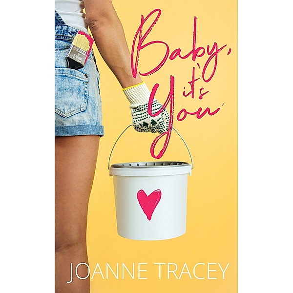 Baby, It's You (Melbourne, #1) / Melbourne, Joanne Tracey