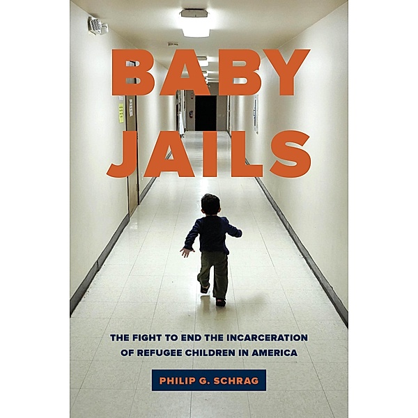 Baby Jails, Philip G. Schrag