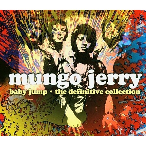 Baby Jump-The Definitive Collection, Mungo Jerry