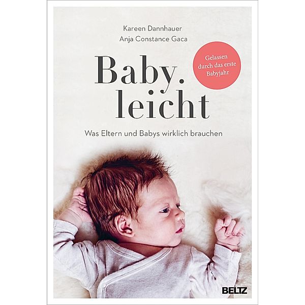 Baby.leicht, Kareen Dannhauer, Anja Constance Gaca