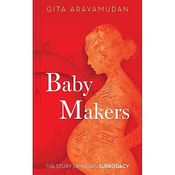 Baby Makers, Gita Aravamudan