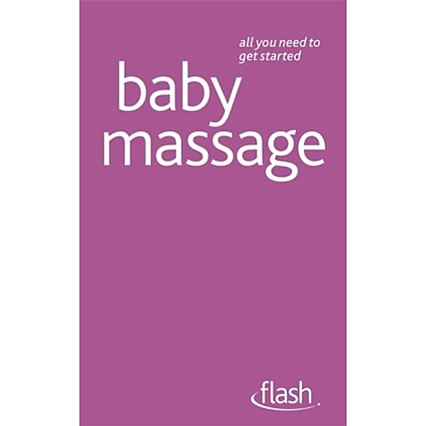 Baby Massage, Anita Thomas-Epple, Pauline Carpenter