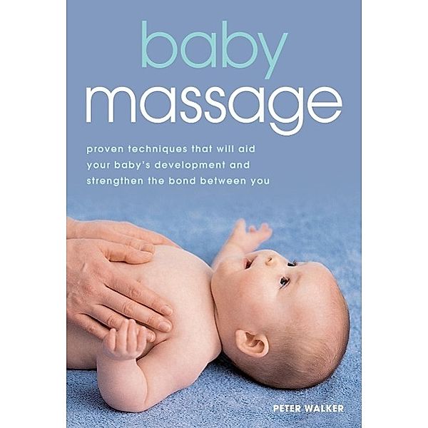 Baby Massage / Hamlyn, Peter Walker