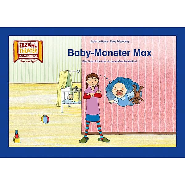 Baby-Monster Max / Kamishibai Bildkarten, Fides Friedeberg, Judith Le Huray