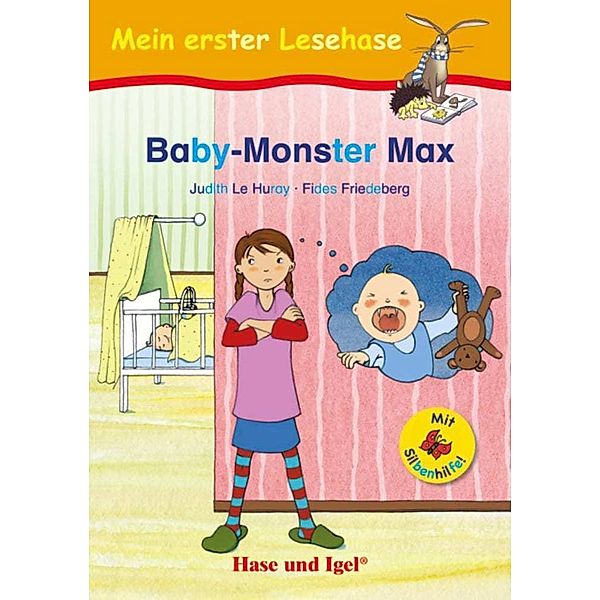 Baby-Monster Max / Silbenhilfe, Fides Friedeberg, Judith Le Huray