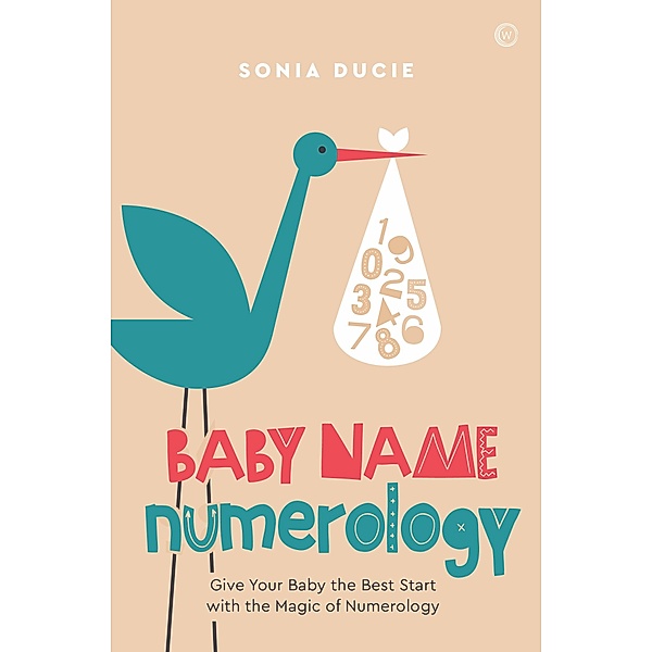 Baby Name Numerology, Sonia Ducie