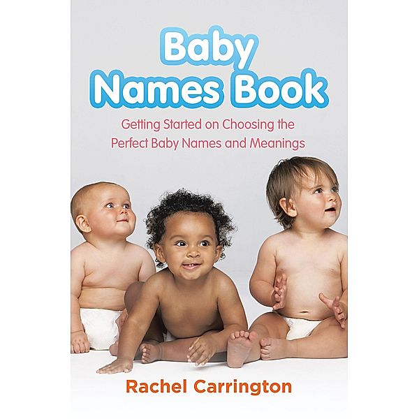 Baby Names Book / WebNetworks Inc, Rachel Carrington