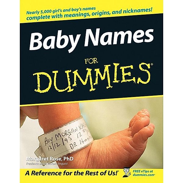 Baby Names For Dummies, Margaret Rose
