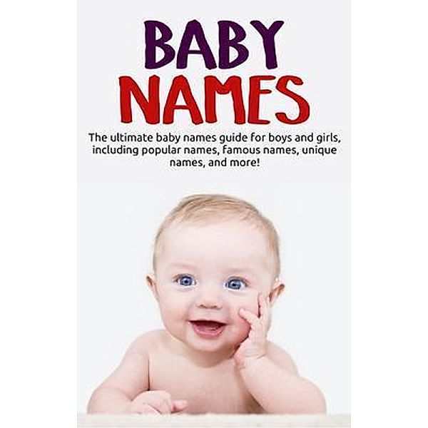 Baby Names / Ingram Publishing, Samantha Harney