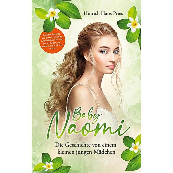 Baby Naomi, Hans Pries