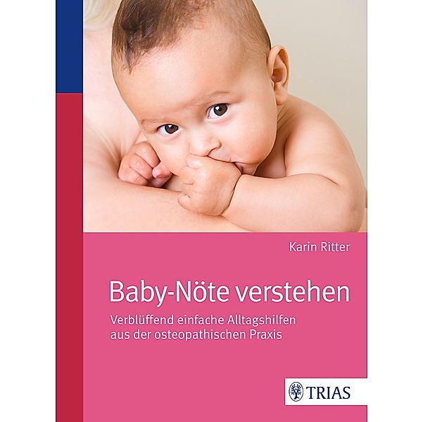 Baby-Nöte verstehen, Karin Ritter