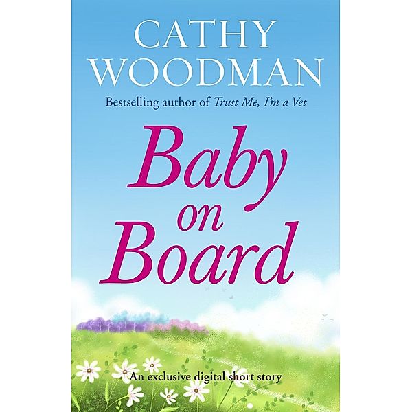 Baby on Board (Short Story), Cathy Woodman
