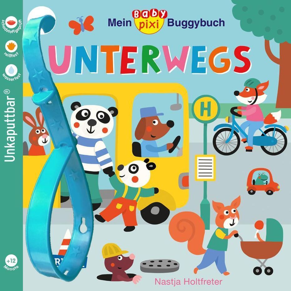 Baby Pixi unkaputtbar 107: Mein Baby-Pixi-Buggybuch: Unterwegs Buch