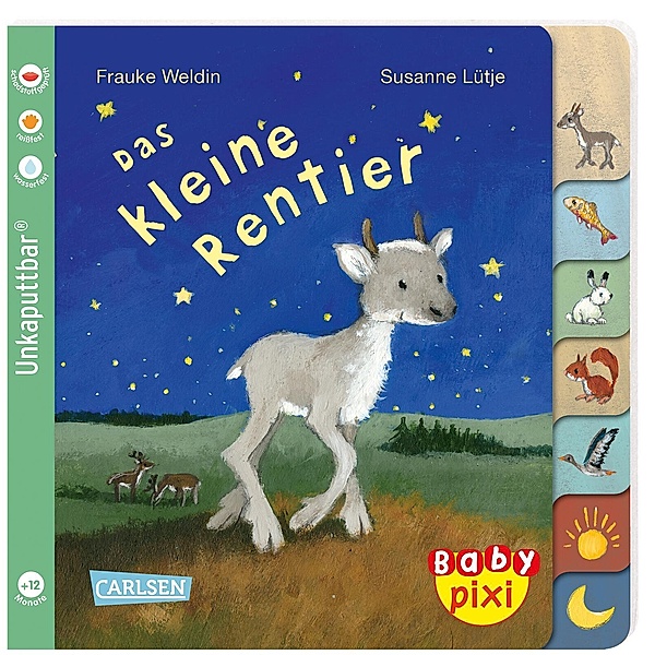 Baby Pixi (unkaputtbar) 122: Das kleine Rentier, Susanne Lütje