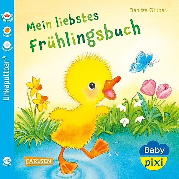 Baby Pixi (unkaputtbar) 147: Mein liebstes Frühlingsbuch, Denitza Gruber