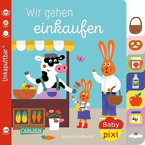 Baby Pixi (unkaputtbar) 148: Wir gehen einkaufen, Nastja Holtfreter